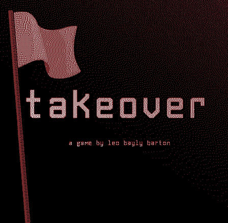 TAKEOVER political history 2025